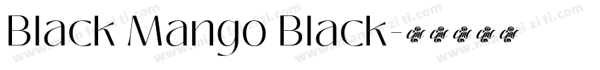 Black Mango Black字体转换